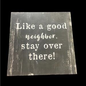 Table top decor with wood-like look and funny saying, NWT, size is 7” x 7”